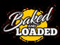 Baked and Loaded