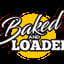 Baked and Loaded
